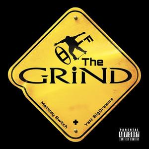 OFF THE GRIND (Explicit)