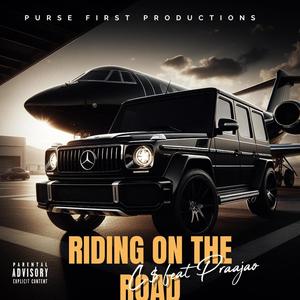 RIDING ON THE ROAD (feat. Prajaao) (Explicit)