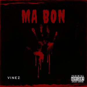 Ma Bon (Explicit)