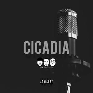 Cicadia (Explicit)