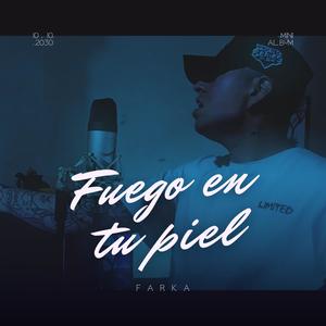 Fuego en tu piel (Explicit)