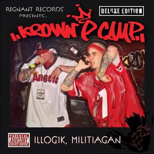 Illogik, Militiagan (Deluxe Edition) [Explicit]