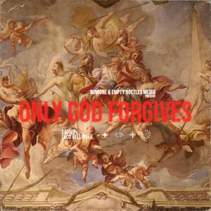 ONLY GOD FORGIVES (Explicit)