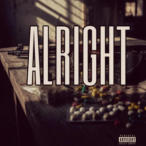 alright (Explicit)
