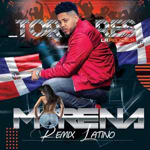 Morena (Remix Latino)