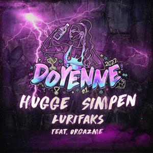 Hej Allihopa(Doyenne 2022)(feat. Orgazme)