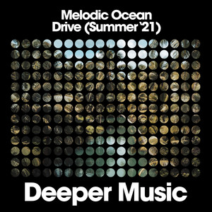 Melodic Ocean Drive (Summer '21)