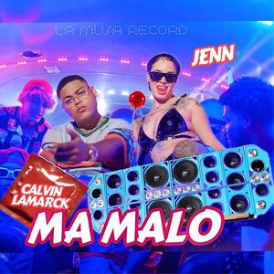 MA MALO (feat. Jenn)