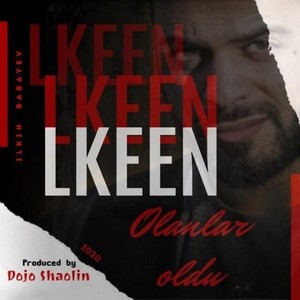 LKeen - Olanlar Oldu (Produced By Dojo Shaolin)
