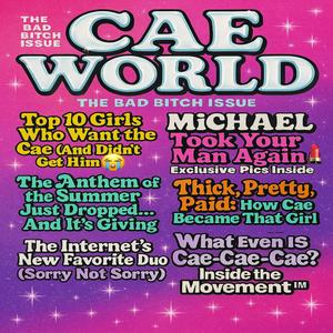 CaeCaeCae (feat. michaelbgs) (Explicit)