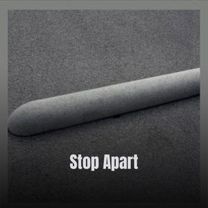 Stop Apart