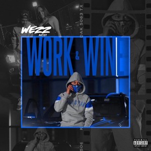 Work & Wine (Explicit)