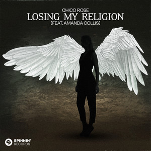 Losing My Religion (feat. Amanda Collis) (Extended Mix)
