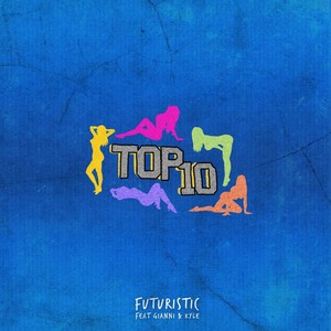 Top Ten (Explicit)