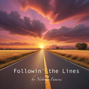 Followin' the Lines