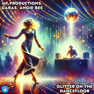 Glitter On The Dancefloor