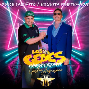 Dulce Cariñito / Boquita Perfumada