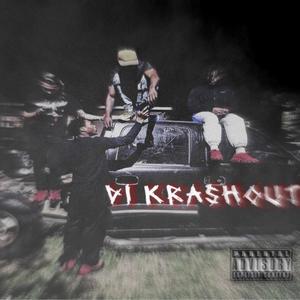 D1 Krashout (Explicit)