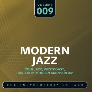 Modern Jazz- The World's Greatest Jazz Collection, Vol. 9