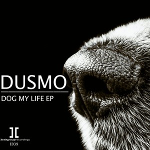 My Dog (Original Mix)