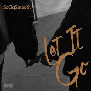 Let It Go (Explicit)