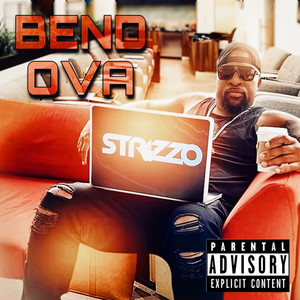 Bend Ova (Explicit)