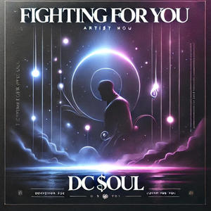 FIGHTING FOR YOU