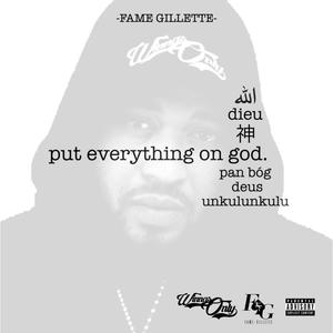 Put Everything on God (Explicit)