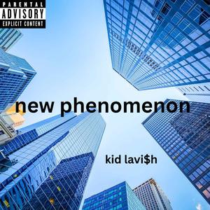 new phenomenon (Explicit)