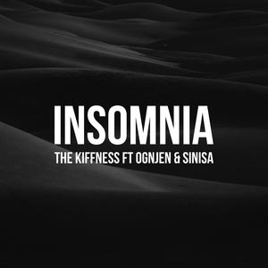 Insomnia (feat. Ognjen & Sinisa)