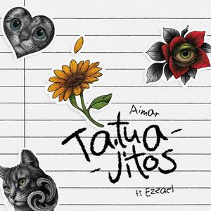 Tatuajitos (feat. Ezzael)
