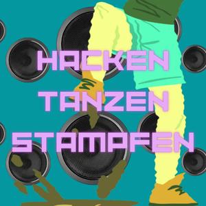 Hacken Tanzen Stampfen (feat. Takka) [Explicit]