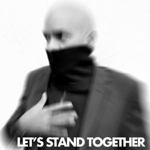 Let's stand together
