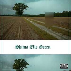 Shima Elle Green (Explicit)