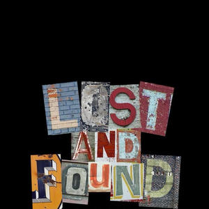 Lost and found (Explicit)