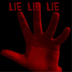 Lie Lie Lie (Explicit)