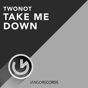 Take Me Down (Instrumental Mix)