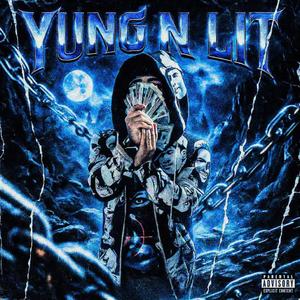 Yung n lit (Explicit)