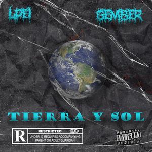 TIERRA Y SOL (Explicit)