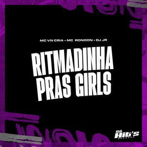 Ritmadinha Pras Girls (Explicit)