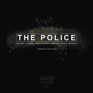 The Police (Explicit)