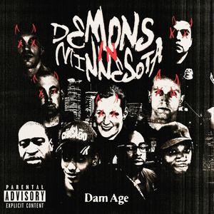 Demons In Minnesota (Explicit)