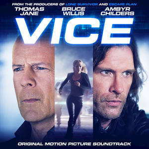 Vice (Original Motion Picture Soundtrack) (《幻世追踪》电影原声带)