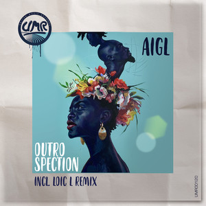 Outrospection (Loic L Remix)