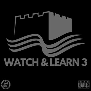 Watch & Learn 3 (Explicit)