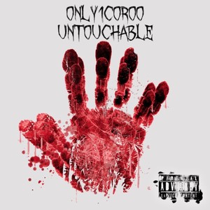 Untouchable (Explicit)