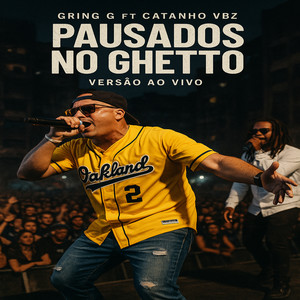 Pausados No Ghetto versão ao vivo (Live)