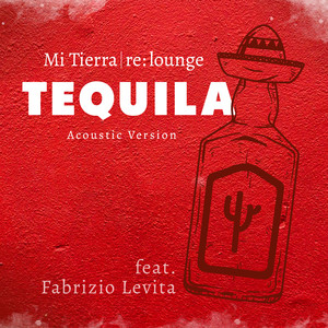 Tequila (Acoustic Version)