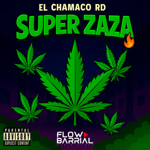 SUPER ZAZA (Explicit)