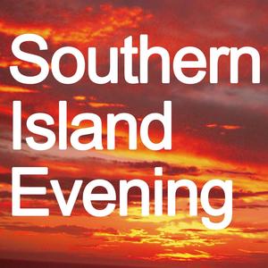 Southern Island Evening (Explicit)